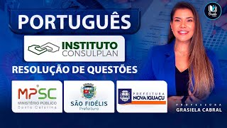 LIVE #236 - INSTITUTO CONSULPLAN - RESOLUÇÃO DE QUESTÕES - PORTUGUÊS