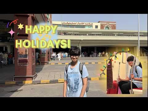 Happy Holidays in Pakistan || Airport vlog