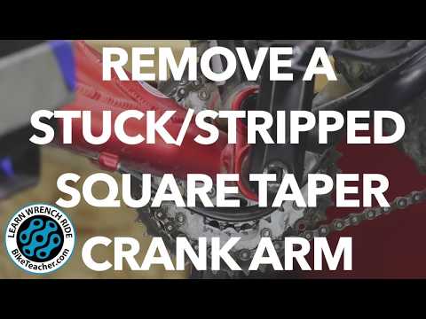How to remove a stripped or stuck square tapered crank arm.