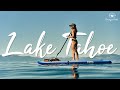 Lake Tahoe | Seasonal Cinematic [Travel Video]