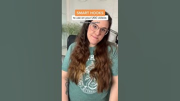SMART HOOKS to use on your UGC Videos