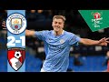 MAN CITY 2-1 BOURNEMOUTH | CARABAO CUP HIGHLIGHTS