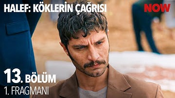Halef: Köklerin Çağrısı 13. Bölüm 1. Fragmanı @HalefKoklerinCagrisiDizisi