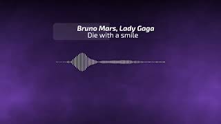 Bruno Mars Lady Gaga  Die With A Smile  8d   Bass Boosted  Use Headphones
