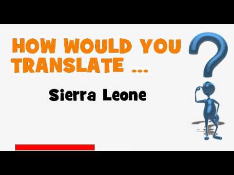 French Translation Quiz Sierra Leone You French Translation Quiz Sierra Leone