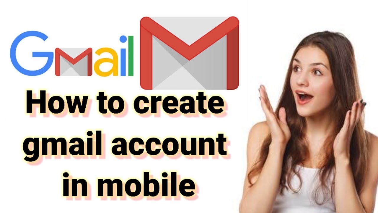 How to create gmail account in mobile bangla || easy open gmail account in mobile - YouTube