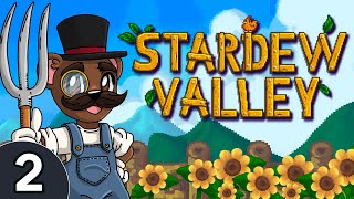 Baer Plays Stardew Valley (Ep. 2)