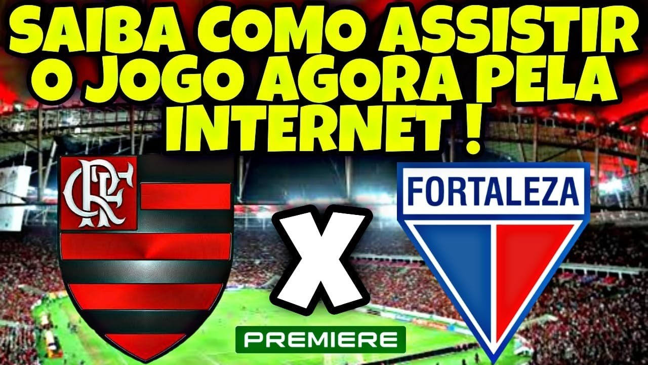 FLAMENGO X FORTALEZA AO VIVO COM IMAGEM, FUTEMAX FUTEBOL FLAMENGO