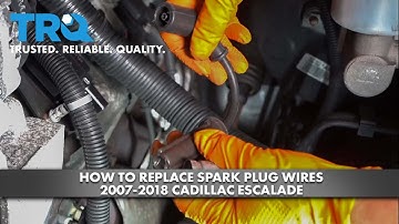 How to Replace Spark Plug Wires 2009-14 Cadillac Escalade