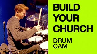 Build Your Church | Drum Cam | Elevation Worship & Maverick City