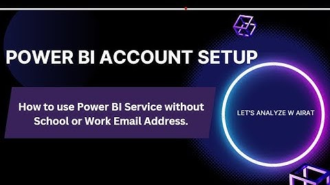 Sign Up for Power BI without WORK/SCHOOL email in 2024 (Get a free business email for Power BI)