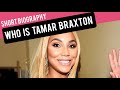 Who is TAMAR BRAXTON ?        #networth