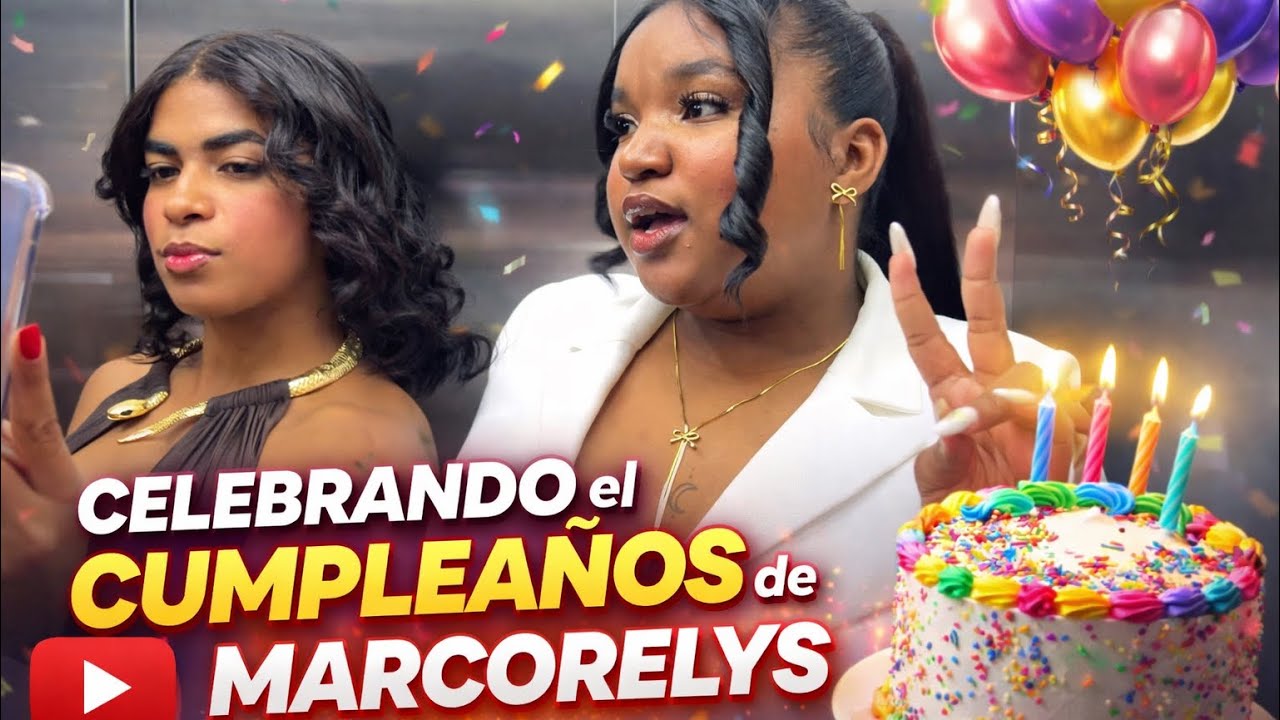 Celebrando el cumpleaños de Marcorelys 