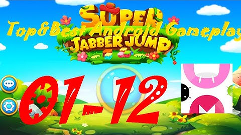 Super Jabber Jump Android Gameplay World 01-12