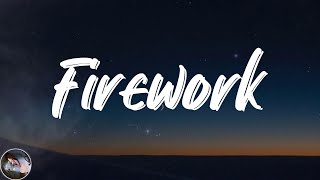 Katy Perry - Firework (Lyrics)