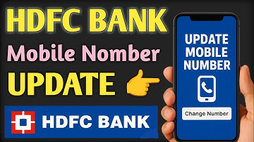 HDFC Bank Ka Mobile Number Kaise Change Kare || Cheng to HDFC Bank mobile number ||