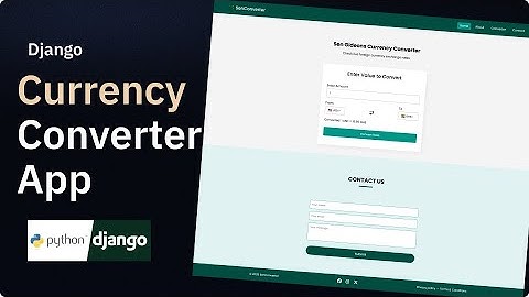 Build a Currency Converter with Python Django