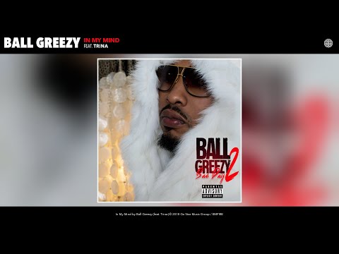 BALL GREEZY