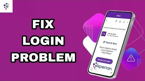 How To Fix And Solve Login Problem On Experian App | Final Solution
