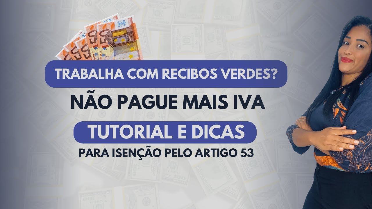 Isenção de IVA - mude para o Artigo 53