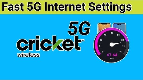 Cricket Wireless APN Settings For Fast Data Mbs/s