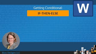 How to use conditional field If - Then - Else | Mail Merge | Microsoft Word | Course Excerpt