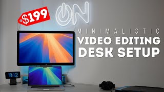 Minimalistic Video Editing Desk Setup For Maximum Productivity
