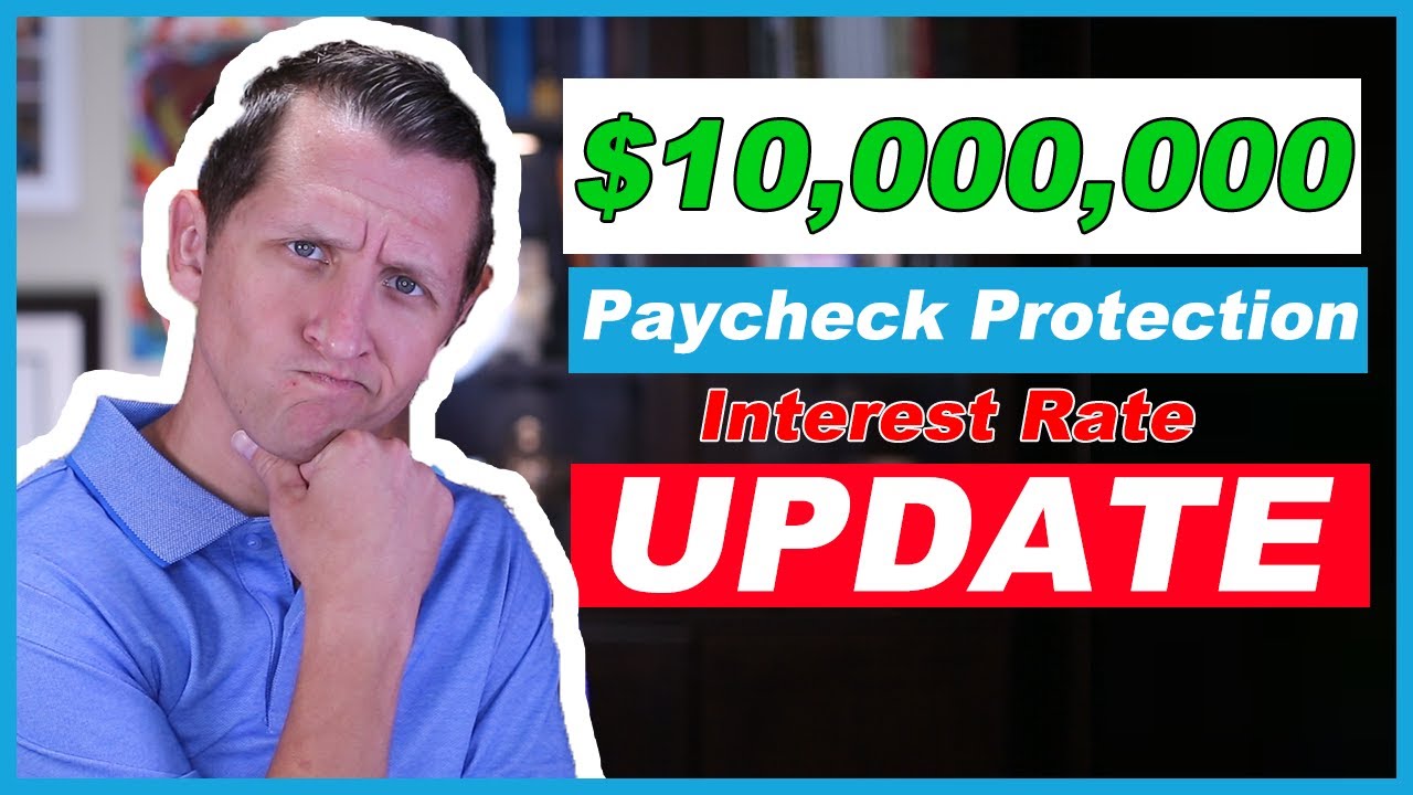 Paycheck Protection Loan Update YouTube