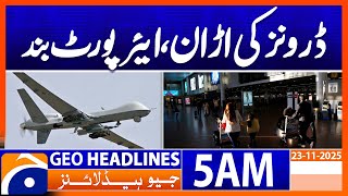Download Lagu Drones flying, airport closed | Headlines Geo News 5 AM (23 Nov 2025) MP3