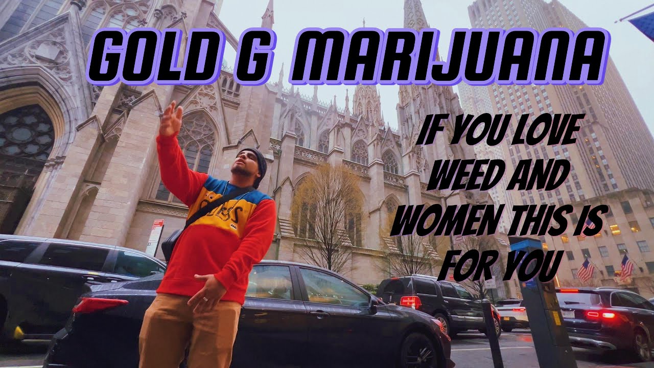 GOLD G - MarijuAna