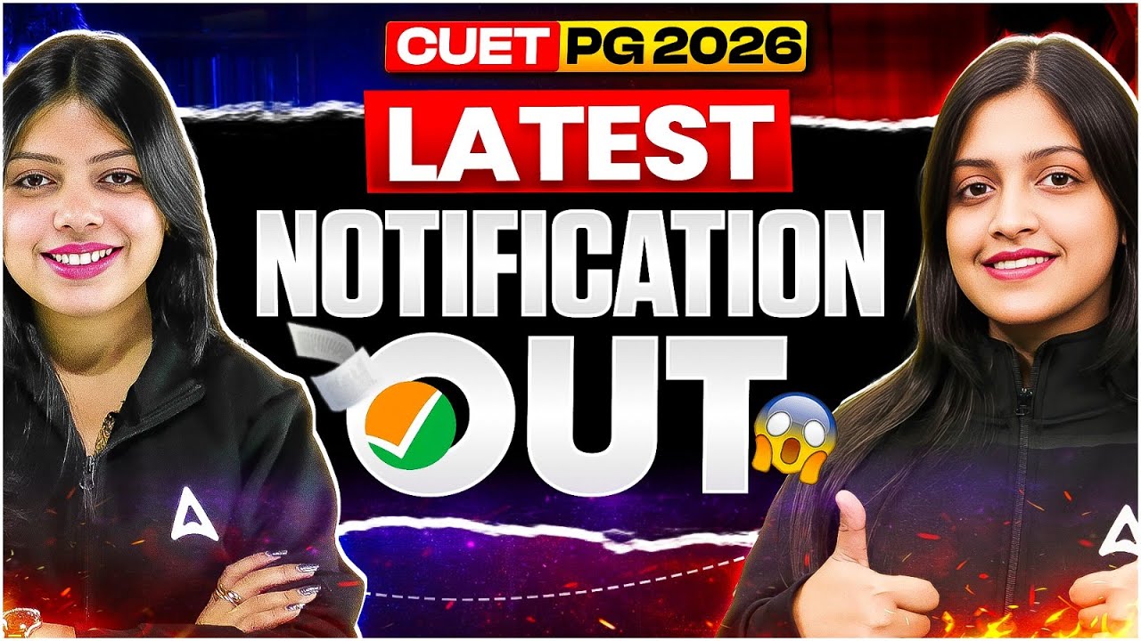 CUET PG 2026 Latest Notification Out - YouTube