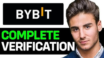 How To Complete Bybit Verification 2024 (EASY GUIDE)