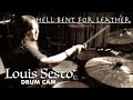 Louis Sesto Drum Cam - Hell Bent For Leather (JUDAS PRIEST cover)