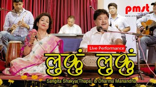 Video thumbnail of "Live Performance-LUKU LUKU by Sangeeta Shakya(Thapa) & Dharma Manandhar"