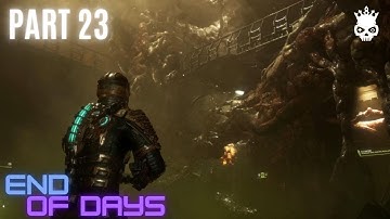 End Of Days - Dead Space Remake 2023 Walkthrough