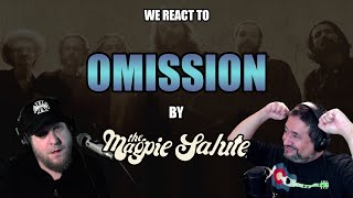 The Magpie Salute: Omission | Two Old Unhinged Musicians React!