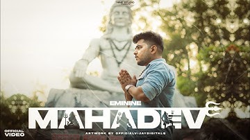 MAHADEV | Eminine | Prod. DevAaGaya | Latest rap song | 2025