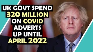 Video: UK Government increases COVID Marketing expenditure to 	£320M to April 2022 - Hugo Talks