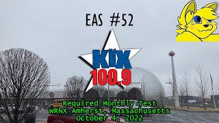 Massachusetts Required Monthly Test on WRNX Amherst, MA (KIX 100.9) (10/4/22) (EAS #52)