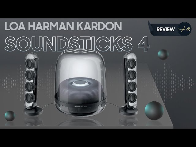 Cùng loa Harman Kardon SoundSticks 4 nâng tầm không gian sống của bạn
