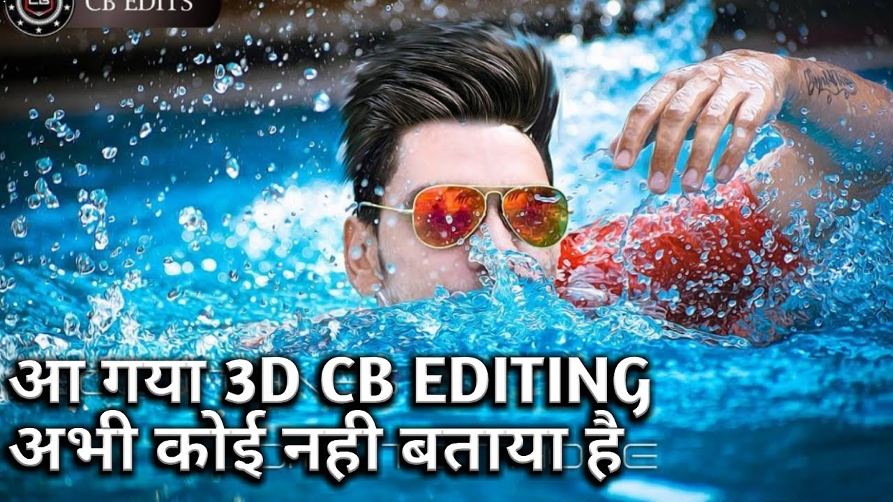 3D CB EDITING FOR BEST ANDROID APK 3D CB EDITING TUTORIAL NEW