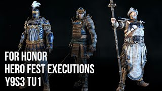 For Honor Y9S3 TU1 Hero Fest Executions