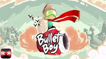 Bullet Boy (By Kongregate) - iOS / Android - Gameplay Video