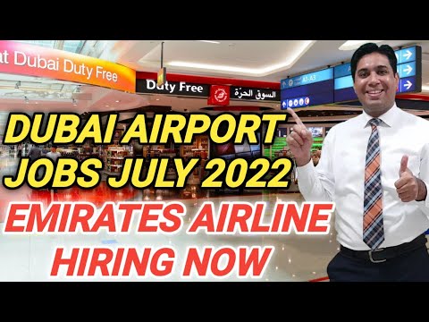 Emirates Airline Jobs In Dubai | Dubai Airport Jobs 2022