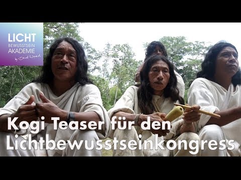Kogi Teaser für den Lichtbewusstseinkongress in Hamburg