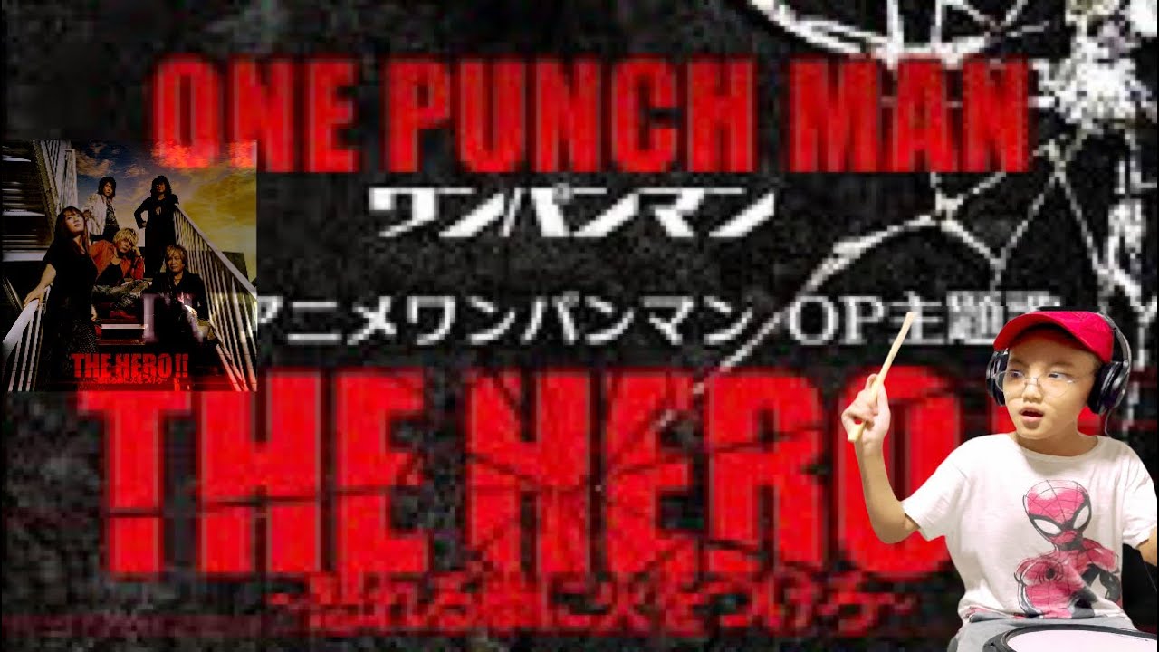 ONE PUNCH MAN HERO Drum Cover YouTube