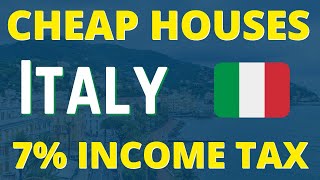 8 Cheap Houses In Italy 🇮🇹 (Only 7% Income Tax 💰)