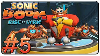 Sonic Boom Rise of Lyric Walkthrough Part 5