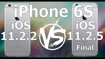 iPhone 6S : iOS 11.2.5 Final vs iOS 11.2.2 Speed Test Build 15D60