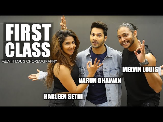 First Class | Melvin Louis ft. Varun Dhawan and Harleen Sethi class=